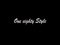 One Eighty Style