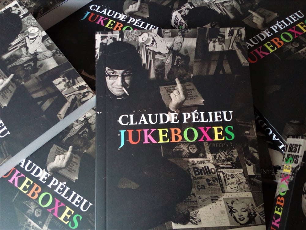 Image of Jukeboxes de Claude Pélieu