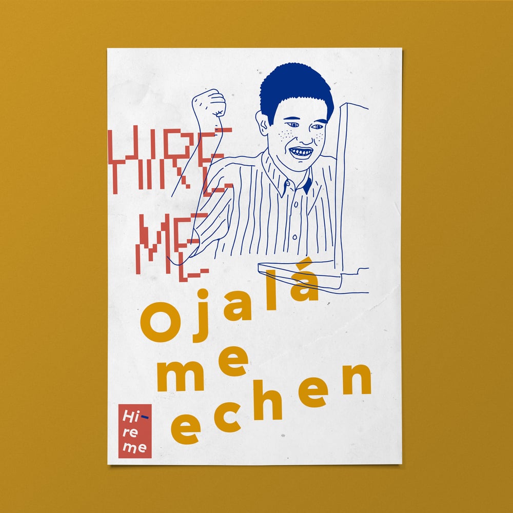 Image of Ojalá me echen/Print
