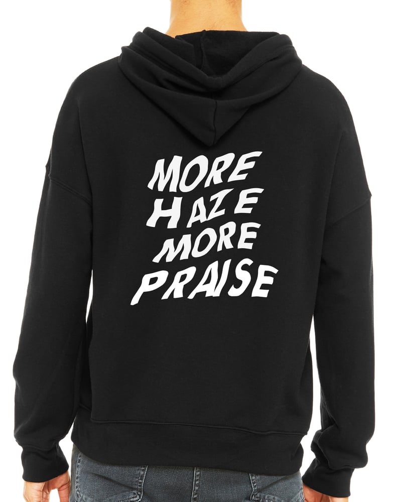 Image of More Haze More Praise Black