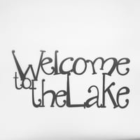 Welcome to the Lake