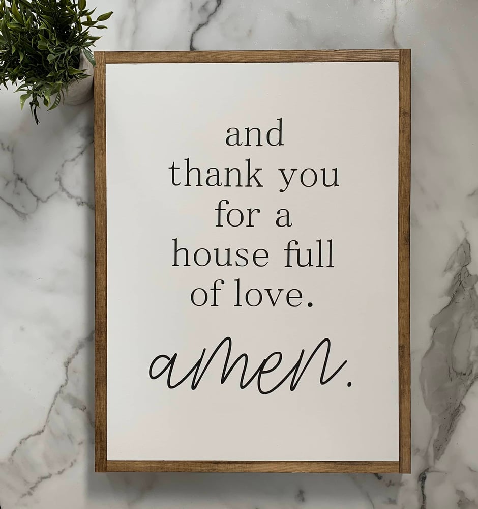 Image of Thank You For A House Full Of Love 