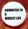 Button #15 (A Modest Life)