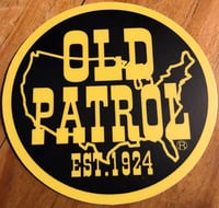 Image 1 of OLD PATROL (R) 3X3 HEAVY DUTY DECAL
