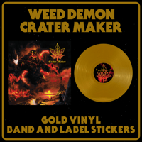 Image 2 of Weed Demon - Crater Maker Gold Vinyl
