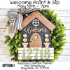 Welcome Paint  & Sip