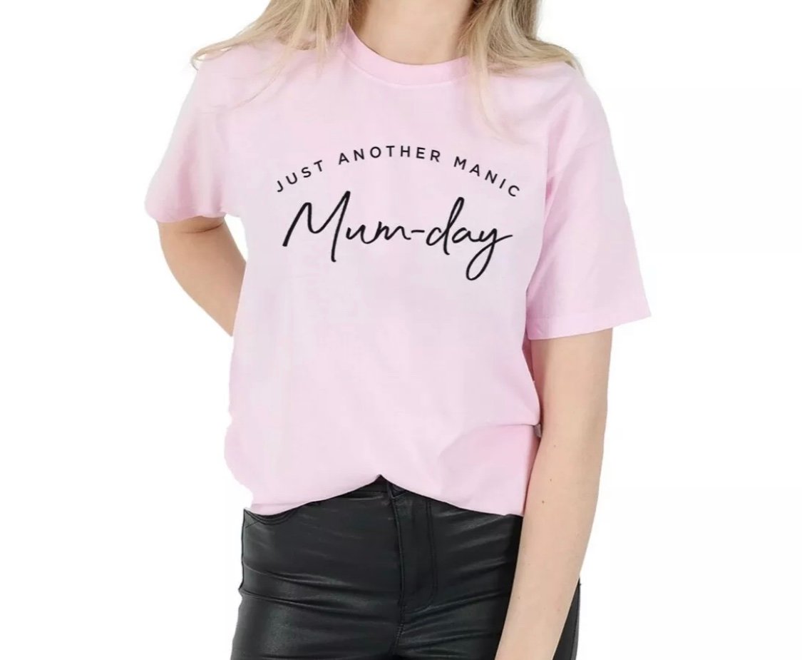 Image of Mummaâ€™s â€˜Mum-Dayâ€™ T-Shirt