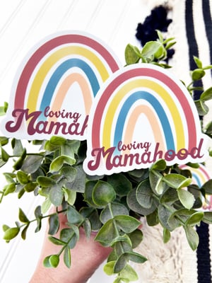 Image of Loving Mamahood Sticker