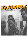 Trashed! Issue 1