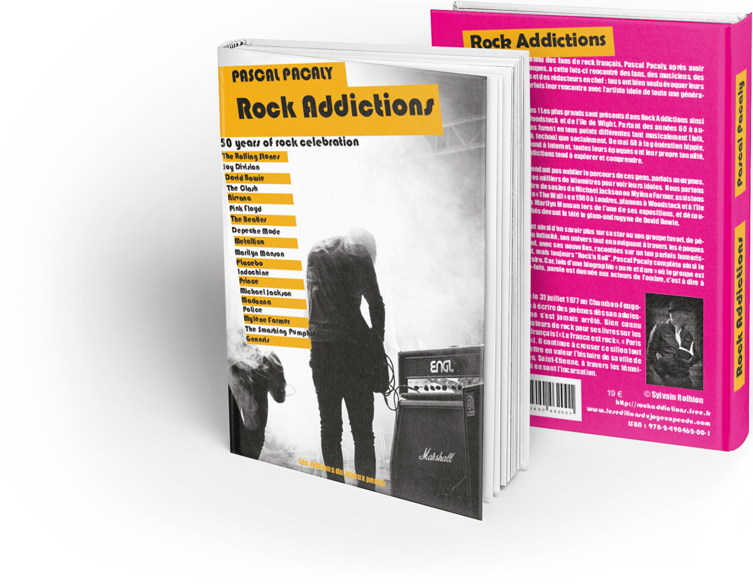 Image of Rock Addictions - Pascal Pacaly - COMMANDER (+ €6 de frais de port)