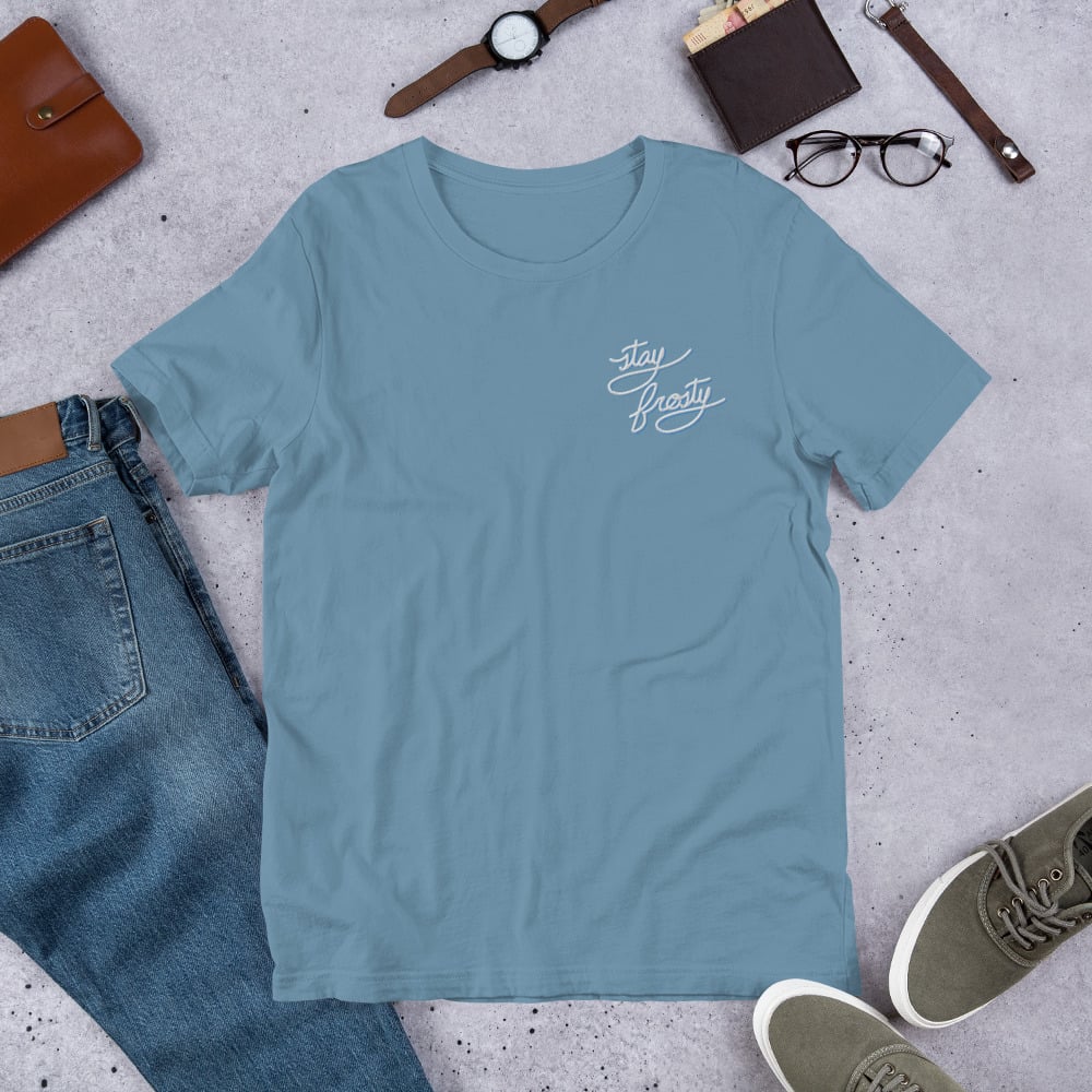 stay frosty shirt