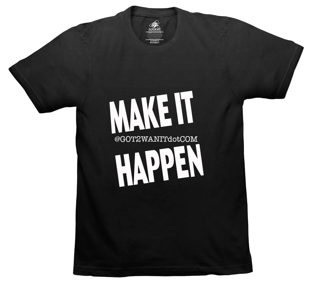 Image of MAKE IT HAPPEN White on Black