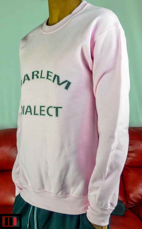 Image of "Harlem Dialect" Pink sweatshirt (black, grey )