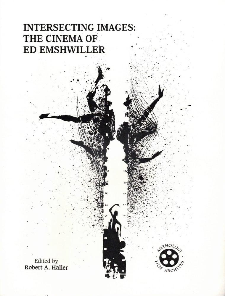 Image of Intersecting Images: The Cinema of Ed Emshwiller, edited by Robert A. Haller