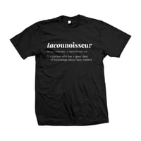 Image 2 of Taconnoisseur | T-shirt