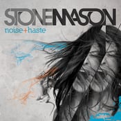 Image of "Noise + Haste" EP