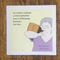 Image 1 of Hard Drinkin Mamaw Print