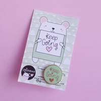 Image 1 of Keep Going : Mint Green Hard Enamel Pin