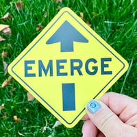 EMERGE Sticker