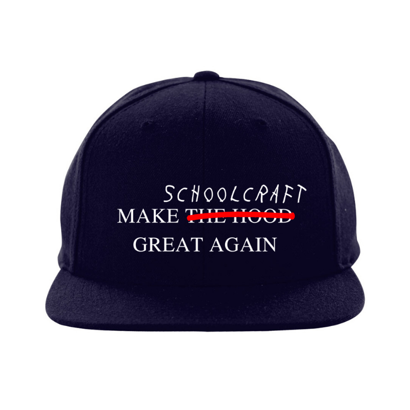 Schoolcraft Snap (More Colors Available) Make The Hood Great Again