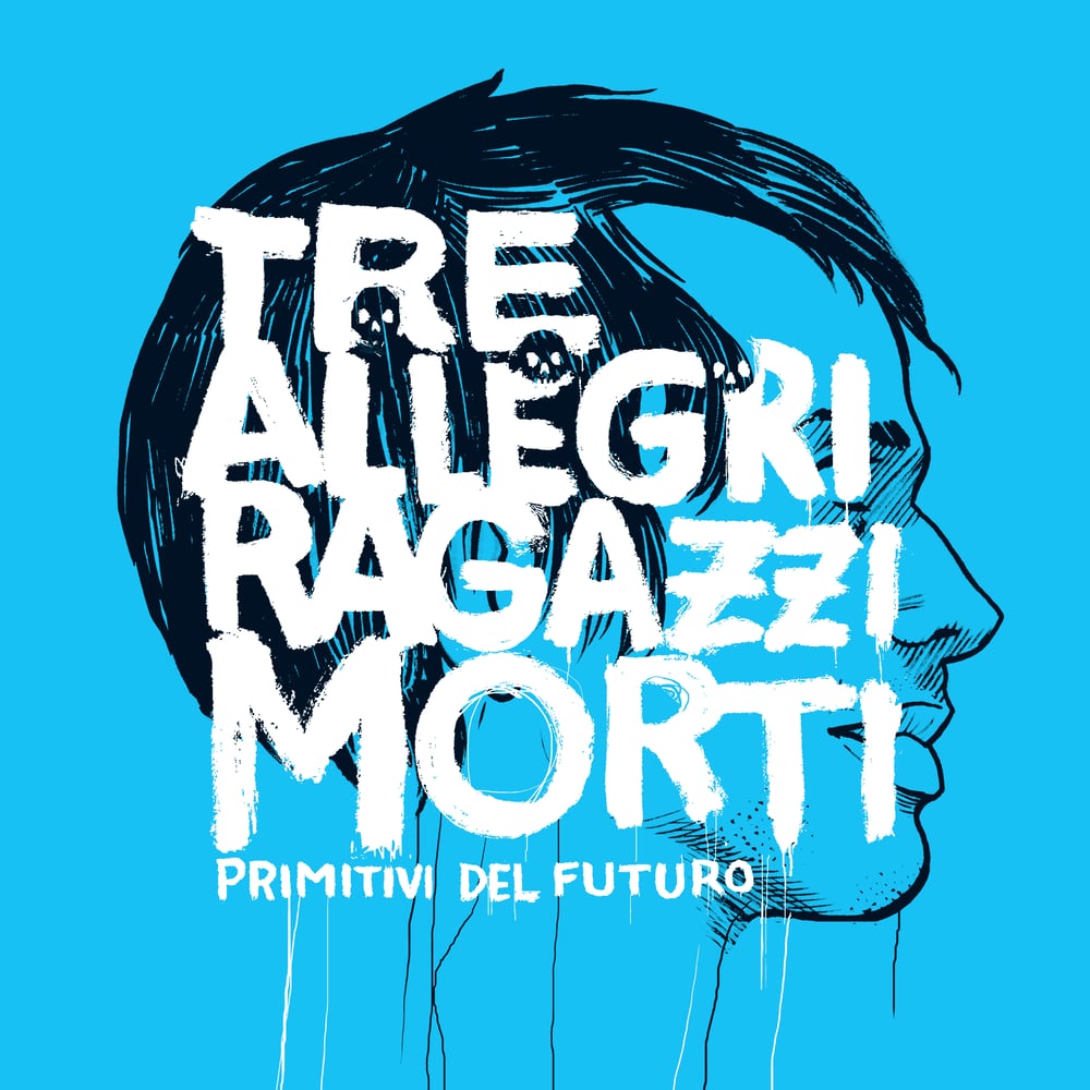 Tre allegri ragazzi morti - Primitivi del futuro VINILE SPLATTER LIMITED EDITION