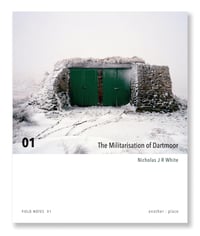 Image 1 of Nicholas J R White - The Militarisation of Dartmoor
