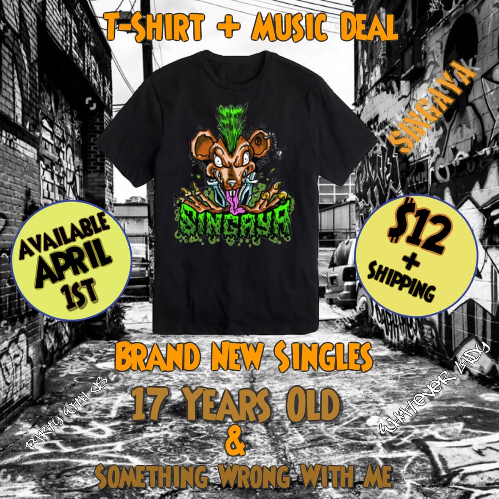 Image of Singaya Punk Rat + 2 new Singles Deal