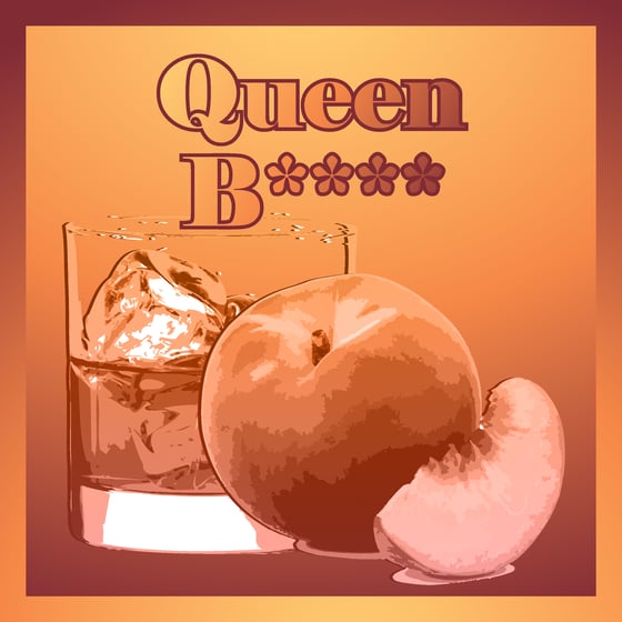 Image of Queen B****