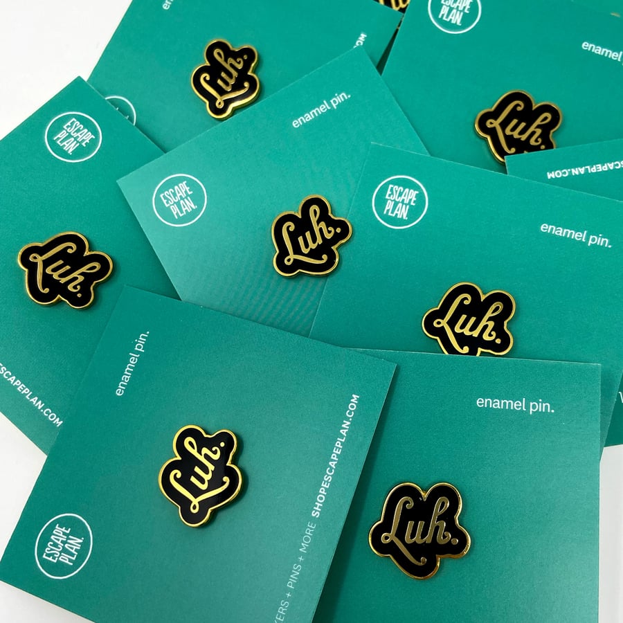 Image of Luh Enamel Pin