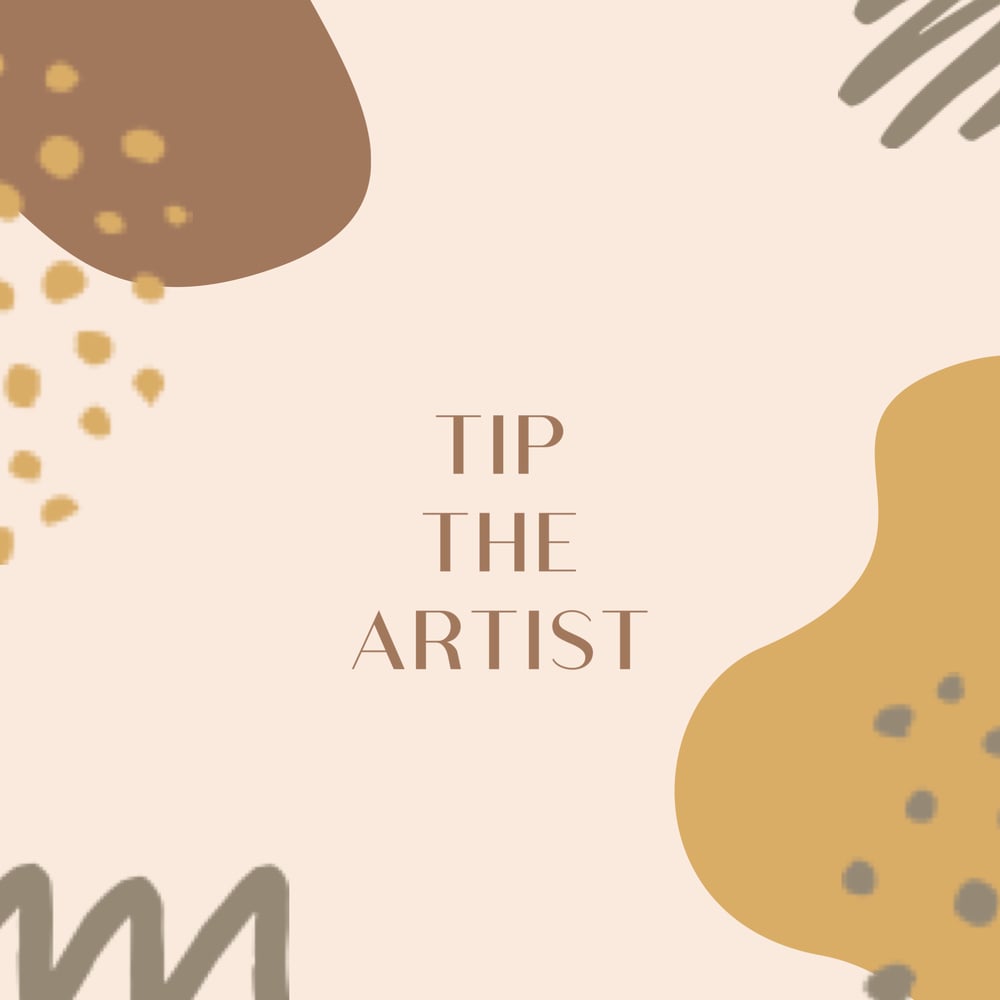 Image of Tip the artist