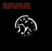 Image of Devil's Day Off - Stop The Clock 12''EP