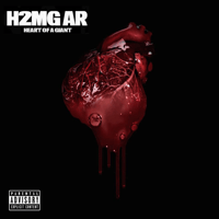 H2MG AR - "Heart of a Giant" (2017)