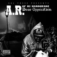 AR of (H2)Hardheadz - "Dear Opposition" (2014)