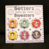 Setters in Sweaters Button Set