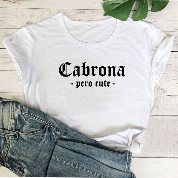 Cabrona Pero Cute