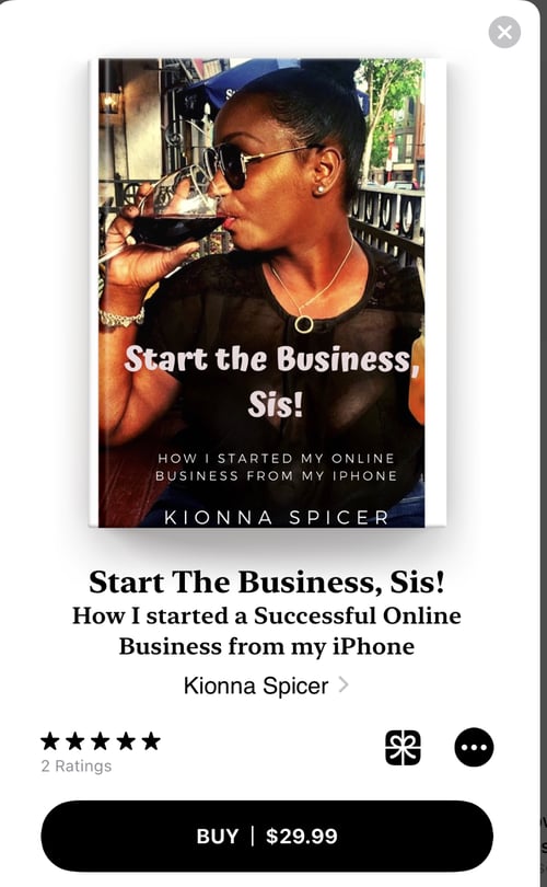 Image of Start the Business, Sis!: How I Started A Successful Online Business From My iPhone