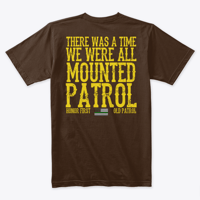 Image 2 of HORSE PATROL SERIES #1 - THERE WAS A TIME WE WERE ALL MOUNTED PATROL