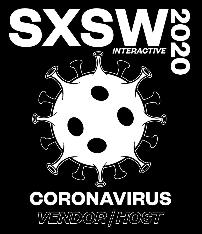 Image of SXSW 2020 Unofficial Coronavirus Shirt