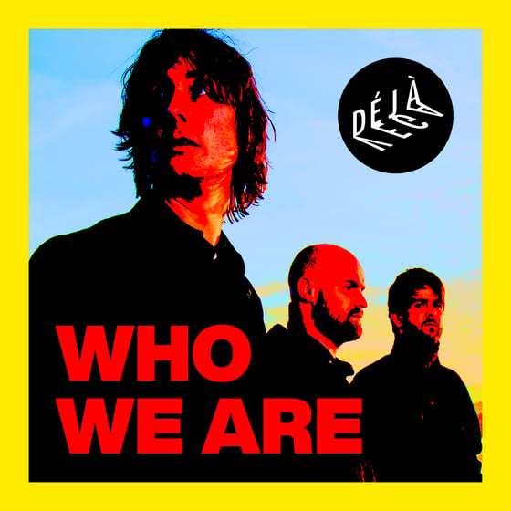 Image of Who We Are 7" coloured vinyl