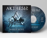AKTHESIS Album CD Digipack "Buried Alive" 2020
