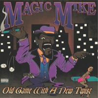 Image 2 of Magic Mike - Old Game With A New Twist (Richmond, CA. 1996)