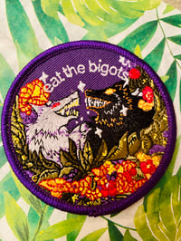 Image 1 of EAT THE BIGOTS patch 