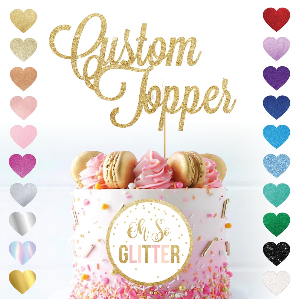 Image of Custom Glitter Cake Topper - Any Word/s