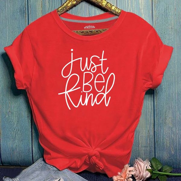 Red Tee "Just Be Kind" 