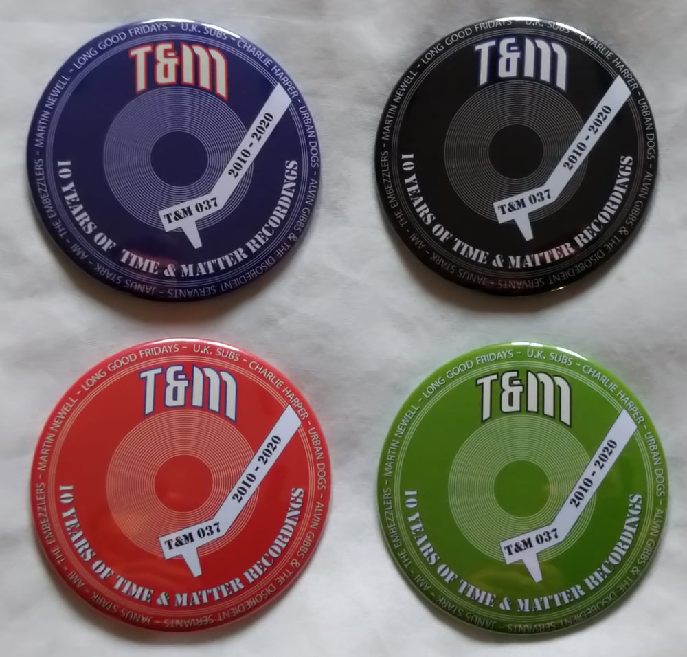 T&M 037 - Time & Matter 10th Anniversary Badges