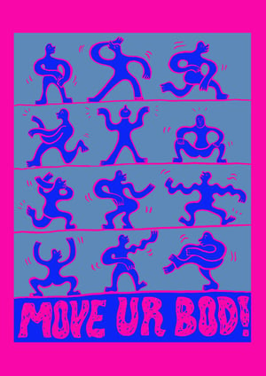 Image of 'MOVE UR BOD!' Giclée Print
