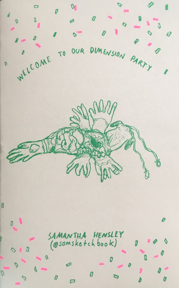 Image of  WELCOME TO OUR DIMENSION PARTY ZINE - SECOND EDITION (+ STICKER SHEET OPTION)