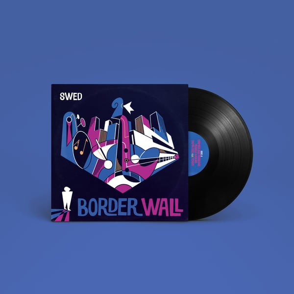 Image of SWED - Border Wall EP (LIMITED EDITION VINYL)