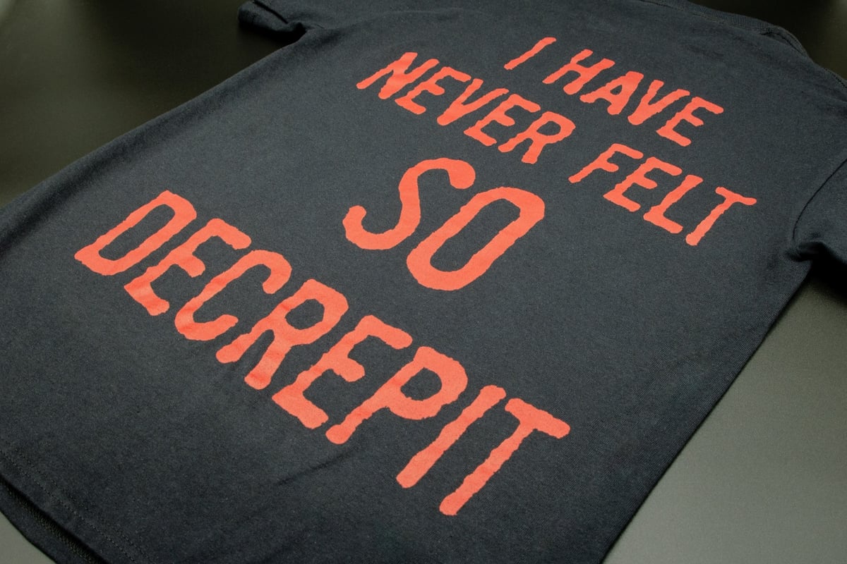 "Decrepit" Shirt