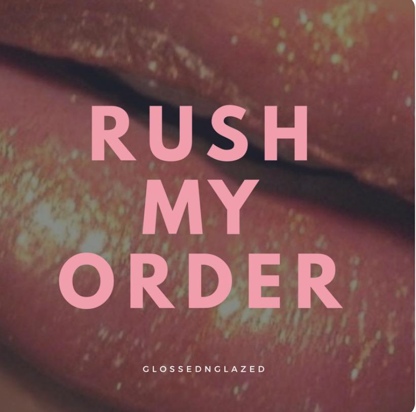 Rush my Order!